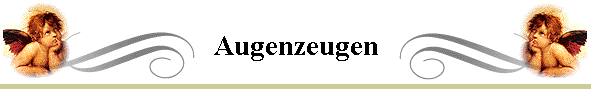 Augenzeugen