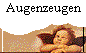 Augenzeugen