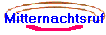 Mitternachtsruf
