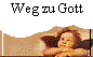 Weg zu Gott