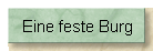 Eine feste Burg