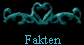 Fakten